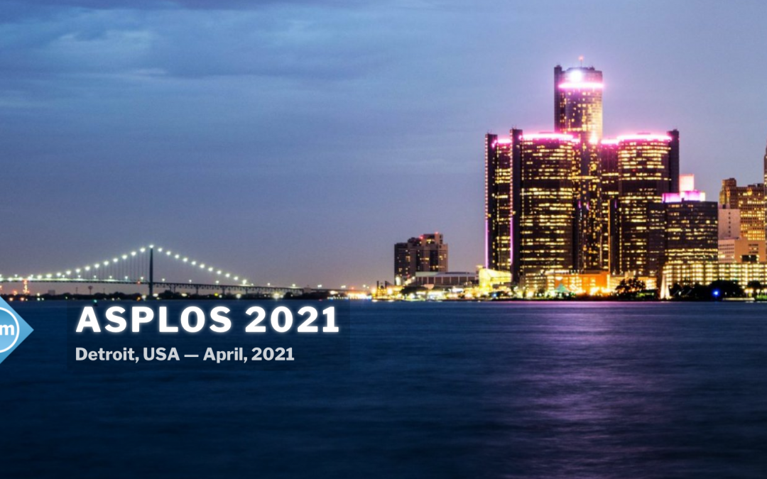 ASPLOS 2021 SIGARCH