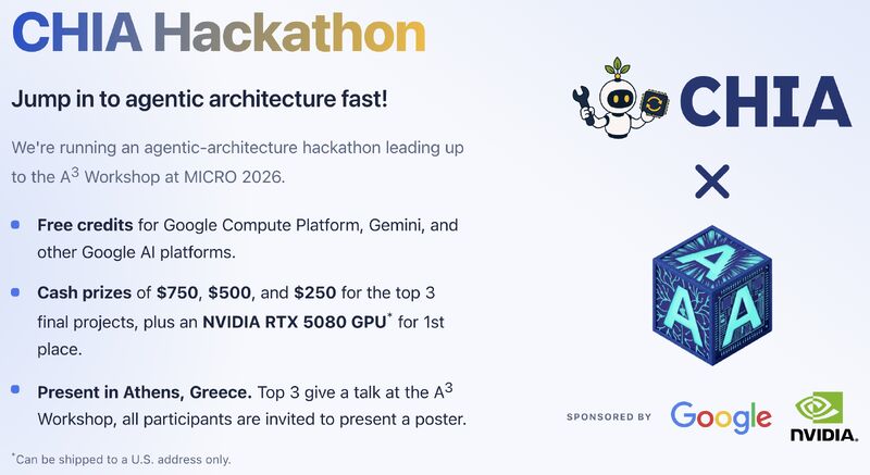 CHIA Hackathon: Agentic Approaches to Architecture Workshop at MICRO 2026
